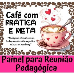 Painel para reunião pedagógica