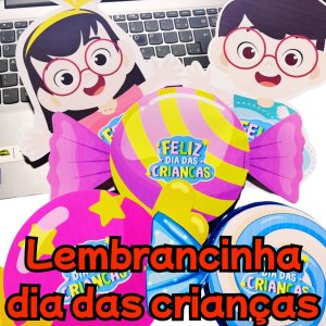 Lembrancinha dia das crianças